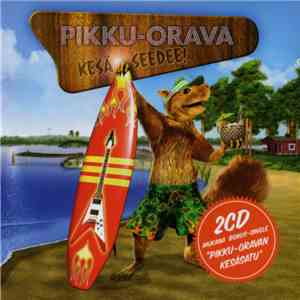 Pikku-Orava - Kesä Seedee!