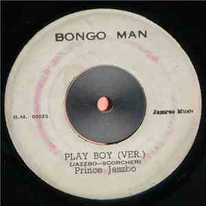 Prince Jazzbo / Bonny & Skitter - Play Boy (Ver.) / Lonely Night