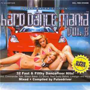 Pulsedriver - Hard Dance Mania Vol. 8