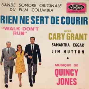 Quincy Jones - Rien Ne Sert De Courir