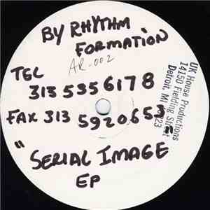 Rhythm Formation - Serial Image EP