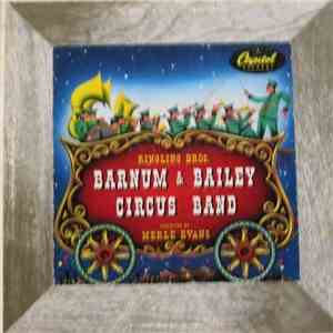 Ringling Bros. Barnum & Bailey Circus Band - Ringling Bros. Barnum & Bailey ...