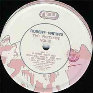 Robert Armani - The Remixes Vol. 2