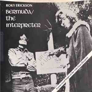 Roky Erickson - Bermuda / The Interpreter