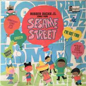 Sesame Street - Rubber Duckie And Other Songs From Sesame Street