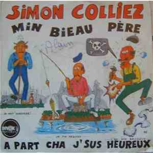 Simon Colliez - Min Bieau Pere