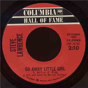 Steve Lawrence  - Go Away Little Girl / More