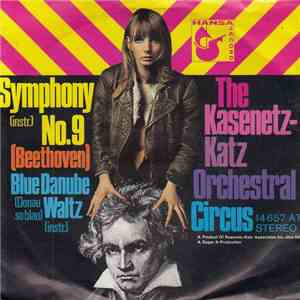 The Kasenetz-Katz Singing Orchestral Circus - Symphony No. 9 / Blue Danube  ...