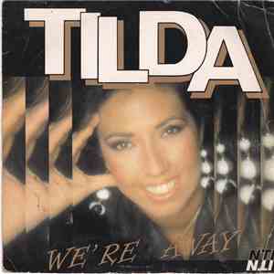 Tilda - We' Re Away
