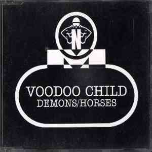Voodoo Child - Demons / Horses