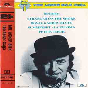 Acker Bilk - The Acker Bilk Saga