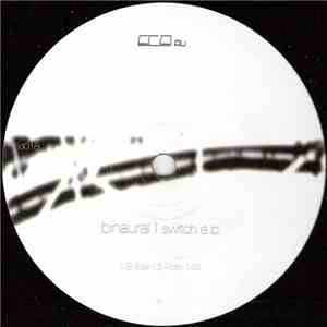 Binaural - Switch EP