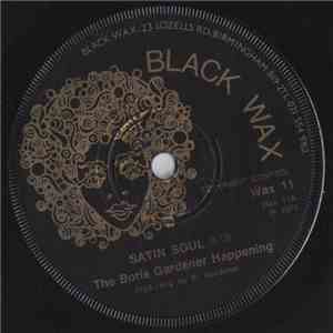 Boris Gardener  Happening ,The - Satin Soul