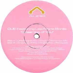 Cue  Featuring Lisa Marie Bonilla - Dreaming Of You