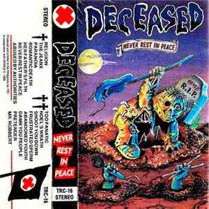 Deceased  - Never Rest In Peace