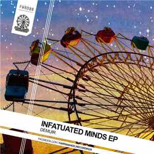 Demuir - Infatuated Minds EP