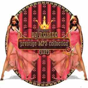 DJ Alexey Romeo - Prestige MP3 Collection Part 2