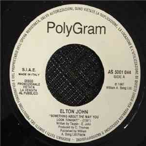 Elton John / Soul II Soul - Something About The Way You Look Tonight / Repr ...