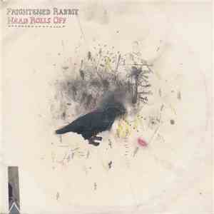 Frightened Rabbit - Head Rolls Off