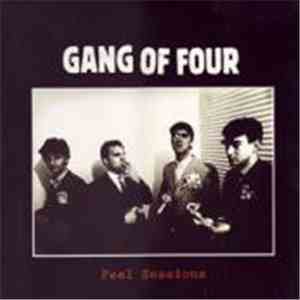 Gang Of Four - Peel Sessions