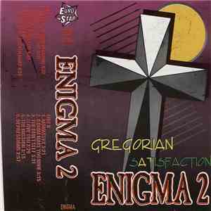 Gregorian  / Enigma 2 - Satisfaction