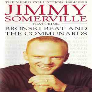 Jimmy Somerville Featuring Bronski Beat And The Communards - The Video Coll ...
