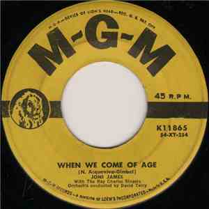 Joni James - When We Come Of Age / Every Time You Tell Me You Love Me