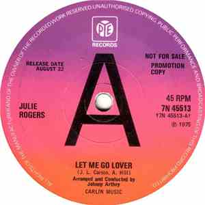 Julie Rogers - Let Me Go Lover