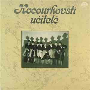 Kocourkovští Učitelé - Kocourkovští Učitelé