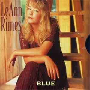 LeAnn Rimes - Blue