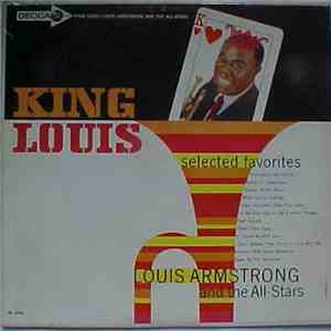 Louis Armstrong And The All Stars - King Louis