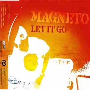 Magneto  - Let It Go