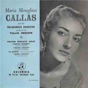 Maria Meneghini Callas And The Philharmonia Orchestra Conducted By Tullio S ...