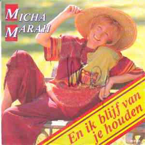 Micha Marah - En Ik Blijf van Je Houden