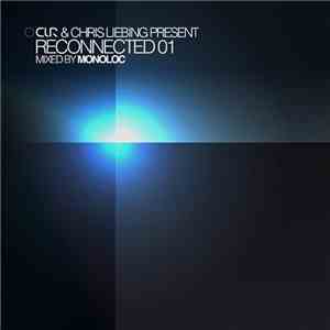 Monoloc - CLR & Chris Liebing Present 