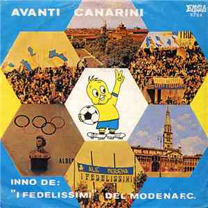 Orchestra Cunetta - Avanti Canarini - Inno De: 