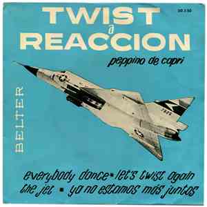 Peppino De Capri Y Sus Rockers - Twist A Reaccion
