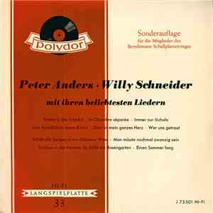 Peter Anders , Willy Schneider - Peter Anders • Willy Schneider Mit Ihren B ...
