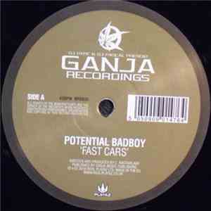 Potential Badboy - Fast Cars / My Sound
