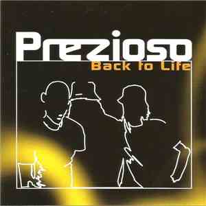 Prezioso Feat. Marvin - Back To Life