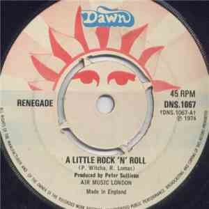 Renegade  - A Little Rock 'n' Roll