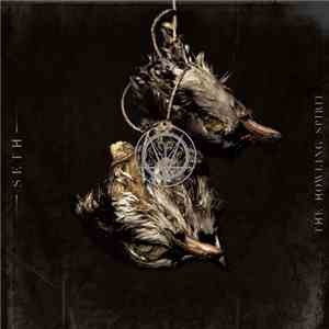 Seth - The Howling Spirit