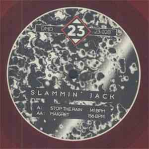 Slammin' Jack - Stop The Rain