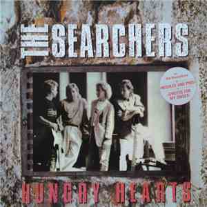 The Searchers - Hungry Hearts