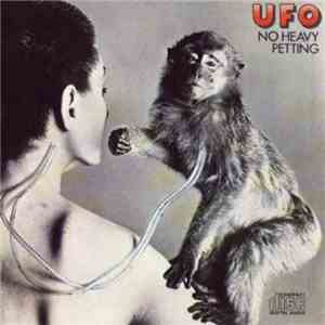 UFO  - No Heavy Petting