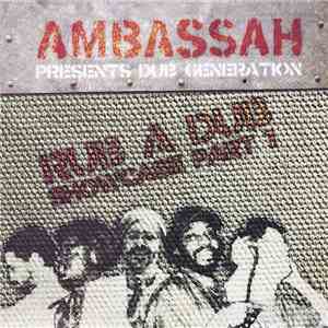 Various - Ambassah Presents Dub Generation Rub A Dub Showcase Vol 1