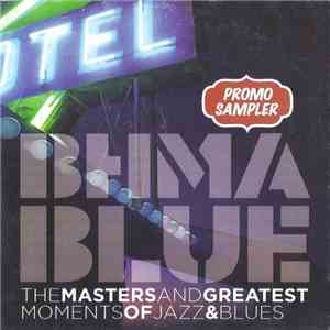 Various - The Masters And Greatest Moments Of Jazz & Blues