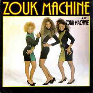 Zouk Machine - Zouk Machine