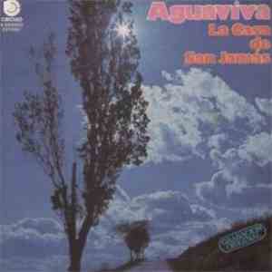 Aguaviva - La Casa De San Jamás