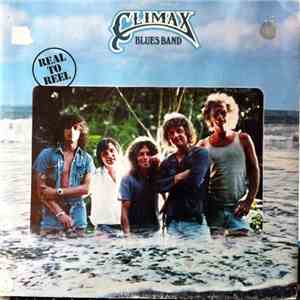 Climax Blues Band - Real To Reel
